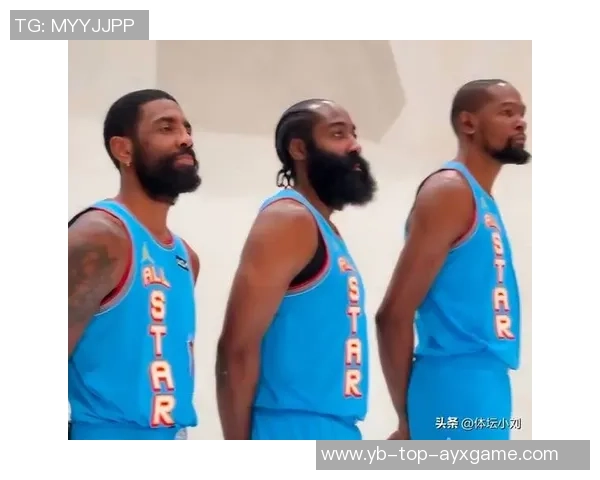 篮网本赛季全员无全明星经历成为联盟独特现象引发热议